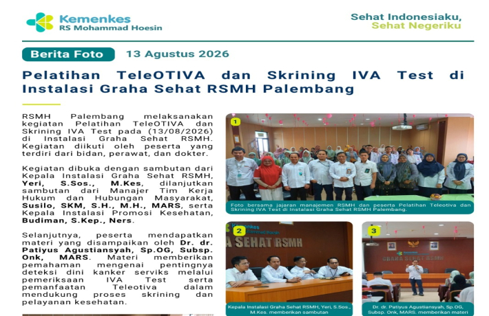 Pelatihan TeleOTIVA dan Skrining IVA Test di Instalasi Graha Sehat RSMH Palembang.